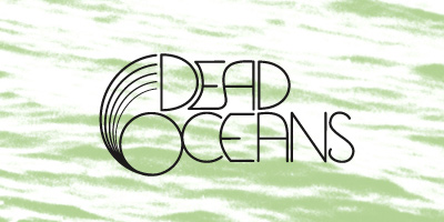 Dead Oceans Label Launches Subscription Service: Dead Oceans Sounds 