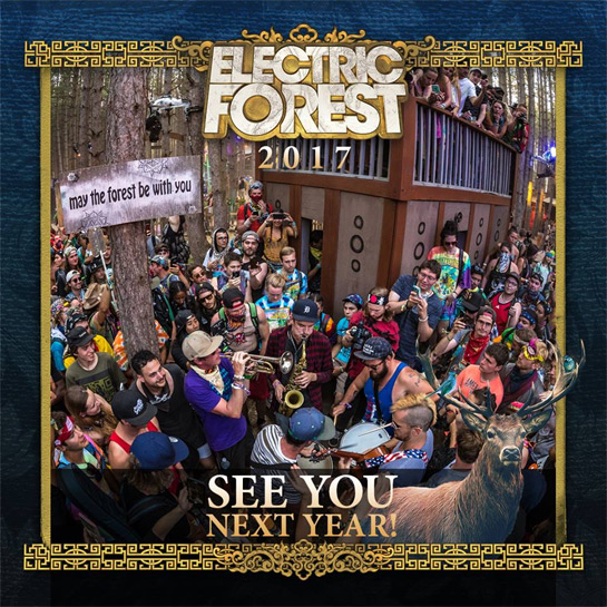 Electric Forest 2017 Lineup Tickets Dates Prices Live Stream Spacelab Festival Guide