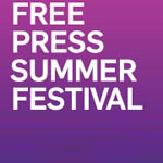 Free Press Summer Fest 2017