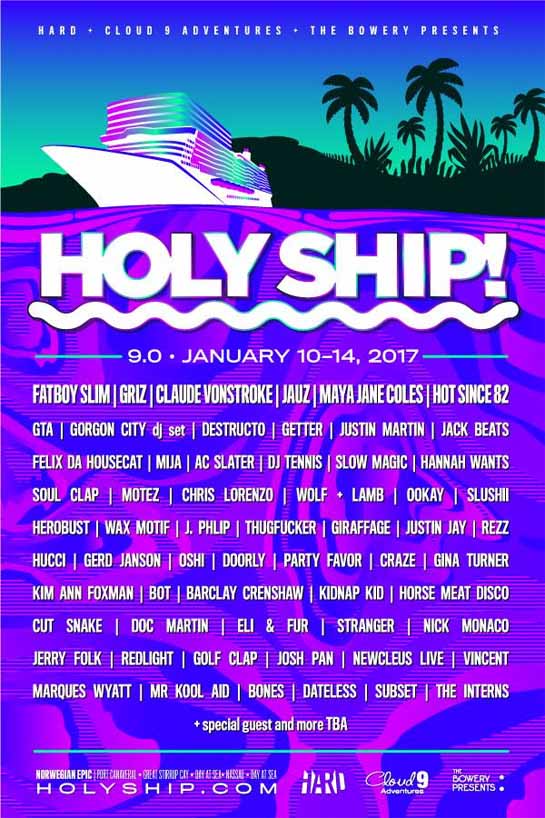 Holy Ship 2017 lineup