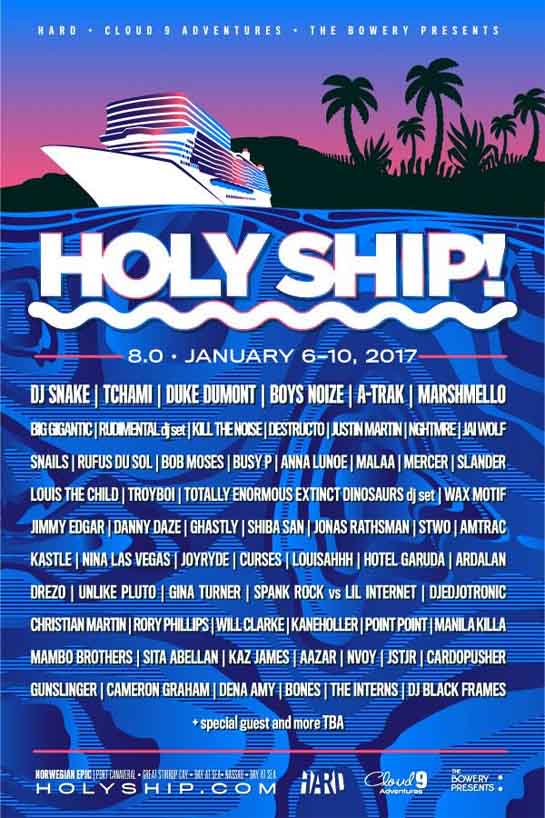 Holy Ship 2017 lineup