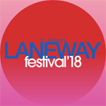 Laneway Festival 2018 | Lineup | Tickets | Dates