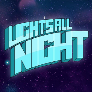 Lights All Night 2019
