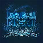 Lights All Night NYE 2016