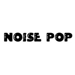 Noise Pop 2016