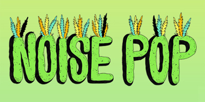 Noise Pop Festival Video 2013