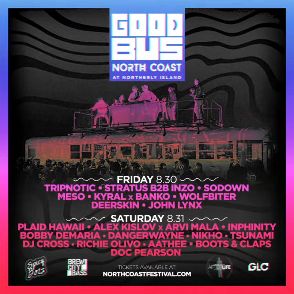 North Coast Music Festival Good Bus lineup