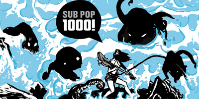 Sub Pop Turns 25: It's Time For The Sub Pop 1000 Compilation & Party / Festival