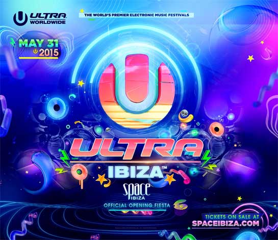 Ultra Music Festival Ibiza 2015 | Lineup | Tickets | Prices | Live Stream | Video | Rumors | App | Ibiza Hotels