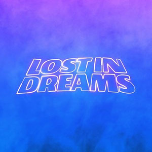 Lost in Dreams 2022