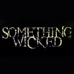 Something Wicked 2014 | Lineup | Tickets | Prices | Dates | Schedule | Video | News | Rumors | Mobile App | Houston | Hotels