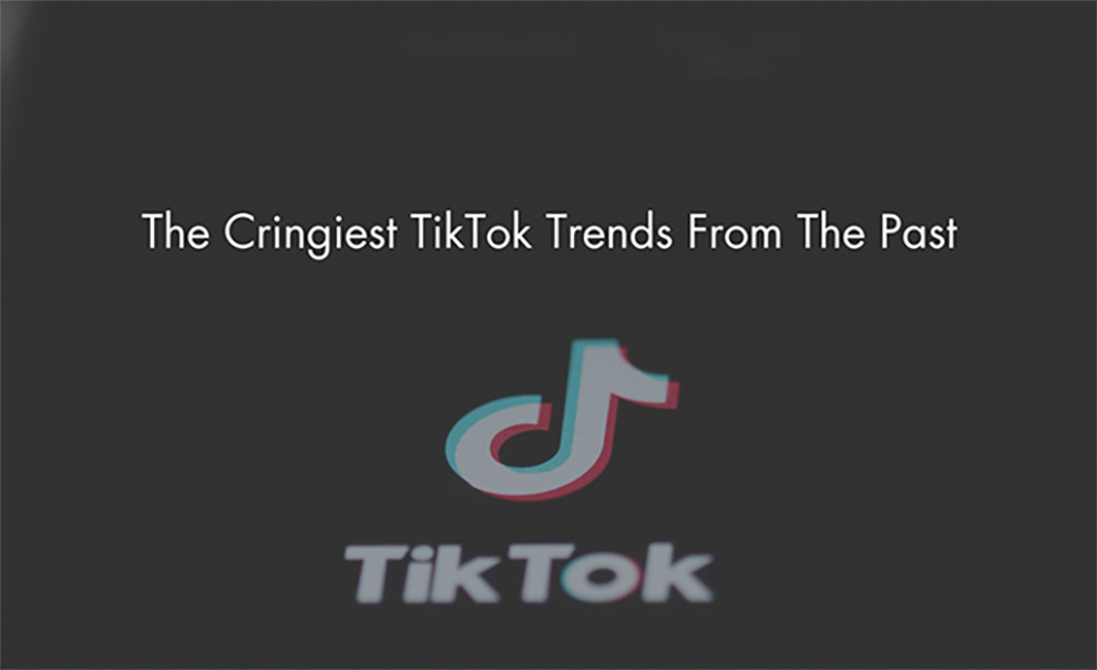 The Cringiest TikTok Trends From The Past